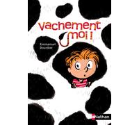 Emmanuel Bourdier – Vachement moi ! – Roman junior dès 9 ans – Poche