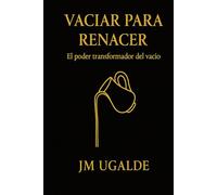 Vaciar para Renacer: El poder transformador del vacío