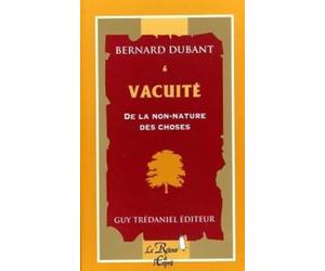Vacuité de la non nature des choses, volume 6