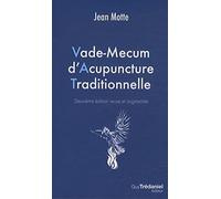Vade-mecum d'acupuncture traditionnelle