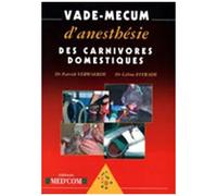 Vade-Mecum D'anesthésie Des Carnivores Domestiques