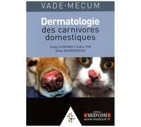 Vade-Mecum De Dermatologie Des Carnivores Domestiques