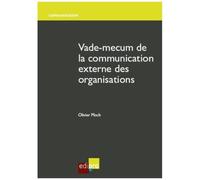 Vade-Mecum De La Communication Externe Des Organisations