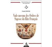 Vade-mecum des Ordres de Sagesse du Rite Français