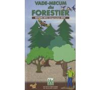 Vade-mecum du forestier: Réimpression 2020