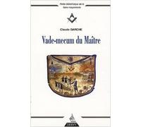 Vade-mecum du Maître de Claude Darche ( 11 janvier 2008 )