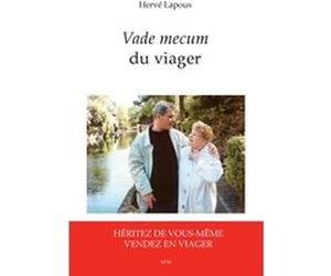 Vade mecum du viager Hervé Lapous (Auteur)