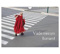 Vade mecum Romam - Viens avec moi à Rome, Version française (Calendrier mural 2026 DIN A4 portrait), Calendrier CALVENDO mensuel
