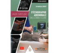 Vade-Mecum D'échographie Abdominale Chez Le Chien Et Le Chat