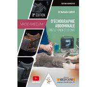 Vademecum d echographie abdominale chez le chien et le chat 2ed - Nathalie Loriot - Med'com - broché - Guide