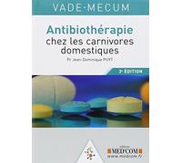 Vade-Mecum DAntibiothérapie Vétérinaire