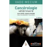 Vademecum de cancerologie veterinaire 2 ed - Cécile Soyer - Med'com - broché - Guide