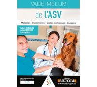 VADEMECUM DE L'ASV. MALADIES. TRAITEMENTS. GESTES TECHNIQUES. CONSEILS (0000)