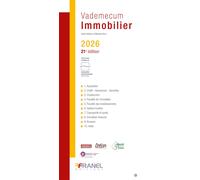 Vademecum de l'Immobilier 2026 - 21e édition - Céline Mahinc - Arnaud Franel Eds - broché - Guide