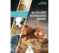 VADEMECUM DES MALADIES RESPIRATOIRES BOVINES