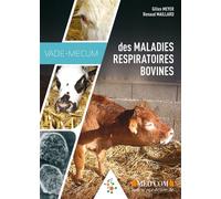 Vademecum des maladies respiratoires bovines - MEYER/MAILLARD - Med'com - broché - Guide