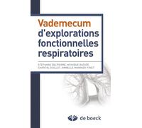 Vademecum d'explorations fonctionnelles respiratoires