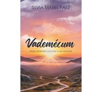 Vademécum: Para desafiar los días y las noches