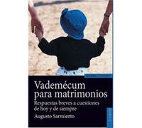 Vademecum Para Matrimonios, 2ª Ed - [Livre en VO] Augusto Sarmiento Franco (Auteur)