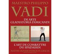 Vadi, l'art de combattre du spadassin