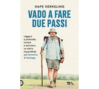Vado a fare due passi