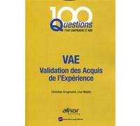 VAE: Validation des acquis de l'expérience.