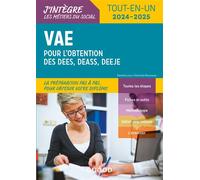 VAE pour l'obtention des DEES, DEASS, DEEJE 2024-2025 Tout en un - Charlotte Rousseau - Dunod - broché - Scolaire / Universitaire