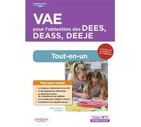 VAE pour l'obtention des DEES, DEASS, DEEJE - Préparation complète pour réussir sa formation Éducateur spécialisé, Assistant de service social, Éducateur de jeunes enfants - Julien Martinet - Vuibert
