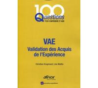 VAE: Validation des acquis de l'expérience.