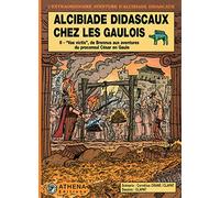 "Vae victis", de Brennus aux aventures du proconsul César en Gaule
