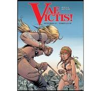 Vae Victis - Intégrale T06 à T10 Simon Rocca (Auteur), Jean-Yves Mitton (Dessinateur)