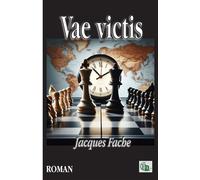 Vae Victis - Jacques Fache - Douro - broché - Roman