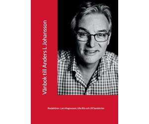Vänbok till Anders L Johansson