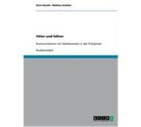 Väter und Söhne Raselli, Piero, Küchler, Mathias (Auteur)