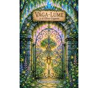 Vaga-lume y el Olivo Gigante: Edición ilustrada