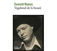 Everett Ruess – Vagabond de la beauté – Roman – Poche – Gallimard