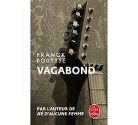 Vagabond Franck Bouysse (Auteur)