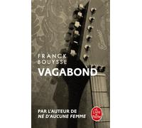 Vagabond - Franck Bouysse - Lgf - Poche - Roman