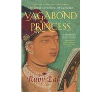 Vagabond Princess: The Great Adventures of Gulbadan