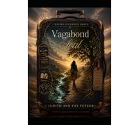 Vagabond Soul: A Memoir of Faith, Formation and Longing