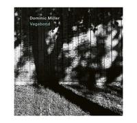 Dominic Miller – Vagabond – Vinyle 33 tours – Verve Spa