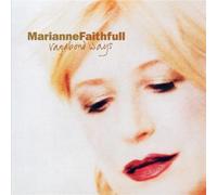 Marianne Faithfull – Vagabond Ways – CD – Édition augmentée (Softpak)