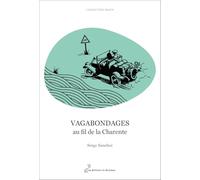 Vagabondages au fil de la charente