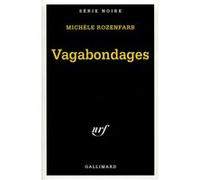 Vagabondages Michèle Rozenfarb (Auteur)