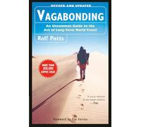 Vagabonding Rolf Potts (Auteur)