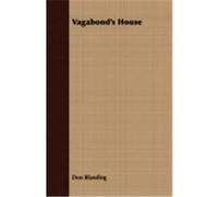 Vagabond's House Blanding, Don (Auteur)