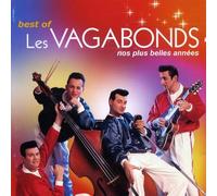 Vagabonds, Les - Best Of Les Vagabonds - Nos plus belles années