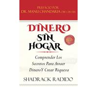 Vagabundo Dinero: Comprender Los Secretos Para Atraer Dinero Y Crear Riqueza. (Spanish Edition 2023)
