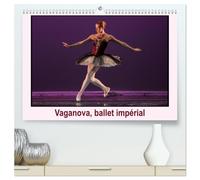 Vaganova, ballet impérial (Calendrier mural haut de gamme 2027 DIN A2 vertical), CALVENDO calendrier mensuel: L'Académie de ballet Vaganova est ... impériale du ballet créée en 1738 en Russie