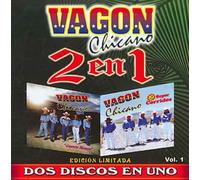 Vagon Chicano - Dos Discos en Uno